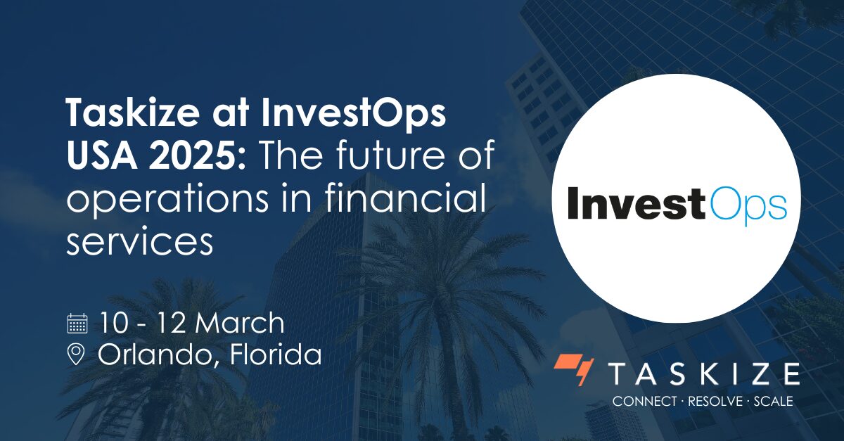 Taskize at InvestOps USA 2025